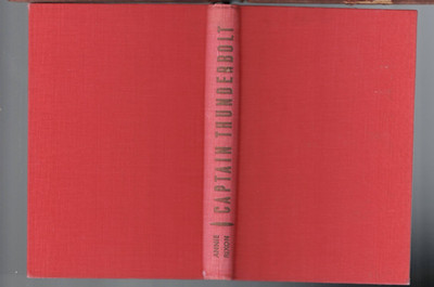 ANTIQUARIAN ,BUSHRANGER WARD , CAPTAIN THUNDERBOLT by ANNIE RIXON , 1942