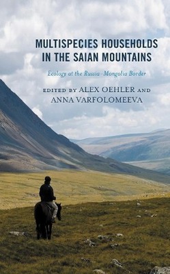 Multispecies Households in the Saian Mountains - 9781793602534