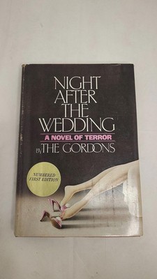 Night After the Wedding by The Gordons   Signed First Edition HC Horror 1979