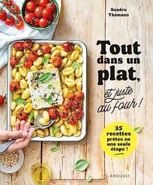 Tout dans un plat, et juste au four ! : 35 recettes... | Buch | Zustand sehr gut