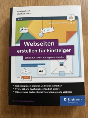 Webseiten erstellen für Einsteiger Schritt für Schritt mit HTML und CSS zur e...