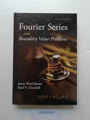 Fourier Series and Boundary Value - Hardcover, by Brown James; Churchill - Good