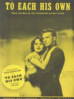 To Each His Own Sheet Music Piano Voice Guitar 1946 Lund DeHavilland Livingston