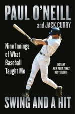 Swing and a Hit: Nine Innings of What Baseball Taught Me - Paperback - VERY GOOD