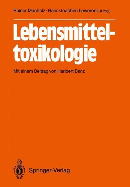 Thumbnail - Lebensmitteltoxikologie | Rainer Macholz (u. A.) | Taschenbuch |