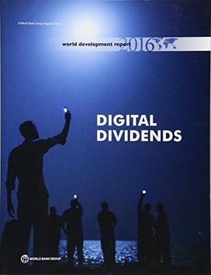 World Development Report 2016: Internet for Development:... - World Bank