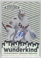 2022-23 Upper Deck Stature Wunderkind Auto Pyotr Kochetkov #W-7 Auto qv2