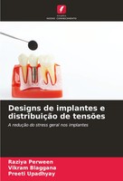 Raziya Perween (U. A.) | Designs De Implantes E DistribuiçãO De TensõEs | Buch