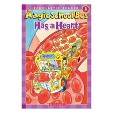 The Magic School Bus Has a Heart (Schola... by Capeci, Anne Paperback / softback