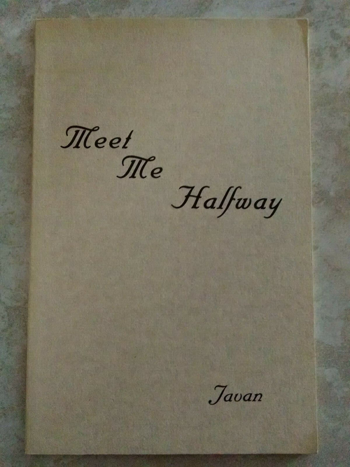 Meet Me Halfway by Javan (1981, Trade Paperback)