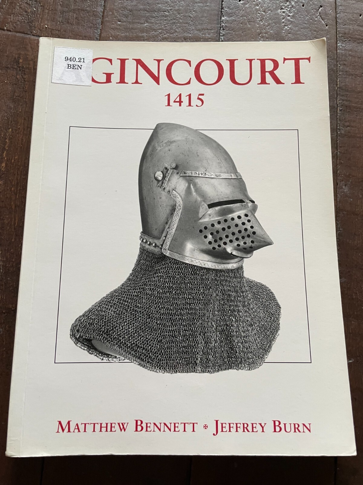 Osprey Campaign - Agincourt 1415 PB Matthew Bennett
