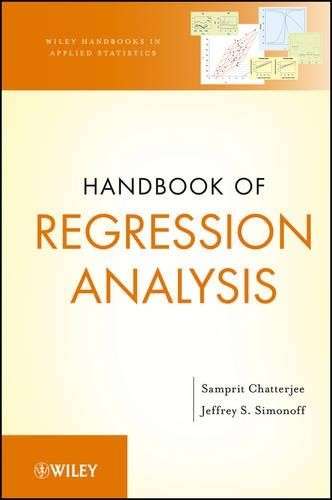 Handbook of Regression Analysis by Samprit Chatterjee, Jeffre... - 9780470887165