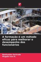Nankumba Gertrude (U. A.) | A FormaçãO é Um MéTodo Eficaz Para Melhorar O...