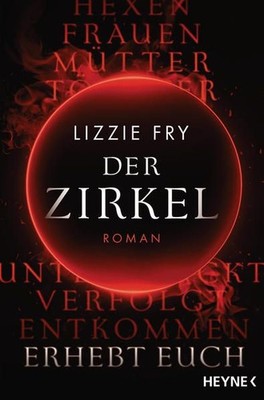 Der Zirkel: Roman Fry, Lizzy und Beate Brammertz: