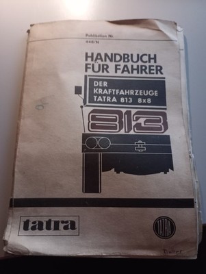 Handbuch für Fahrer der Kraftfahrzeuge Tatra 813 8x8- original NVA DDR