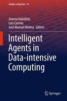 Intelligent Agents In Data-Intensive Computing Joanna Ko¿Odziej