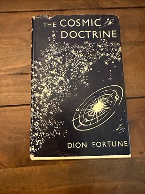 The Cosmic Doctrine By Dion Fortune HC/DJ  1966- RARE