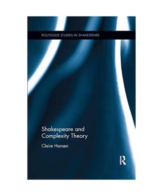 Shakespeare and Complexity Theory, Claire Hansen