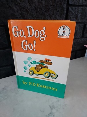 Go Dog. Go! P.D. Eastman Beginner Book