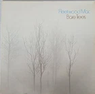 Original 1972 Fleetwood Mac "Bare Trees" import LP - Reprise Records, MINT!