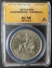 1875 S $1 Silver Trade Dollar Chopmarked Details Corroded