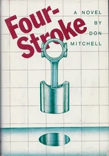 Four-Stroke by Don Mitchell (Little Brown, 1974, Hardcover)