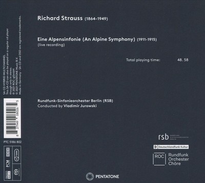 VLADIMIR JUROWSKI/RUNDFUNK-SINFONIEORCHESTER BERLIN STRAUSS: EINE ALPENSINFONIE 