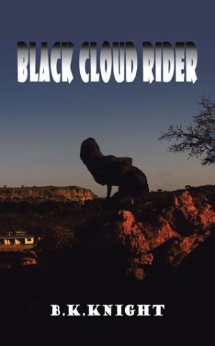 Black Cloud Rider by B. K. Knight (2014, Trade Paperback) for sale ...