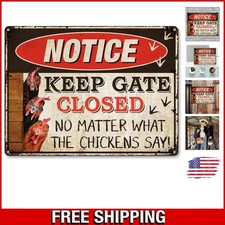 Weather-Resistant Chicken Coop Sign - Funny Keep Gate Closed Message 9x11