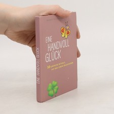 Eine Handvoll Glück  |  Werner Tiki Küstenmacher