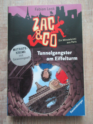 Fabien Lenk : Zac & Co Taschenbuch Band 7 - Tunnelgangster am Eiffelturm