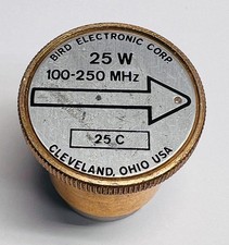 BIRD Electronic Thruline Wattmeter Slug Element 100-250 MHz 25W 25C - LOT G