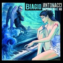 Sapessi Dire No von Biagio Antonacci | CD | Zustand akzeptabel