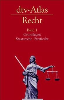 dtv-Atlas Recht: Band 1: Grundlagen · Staatsrecht ·... | Buch | Zustand sehr gut
