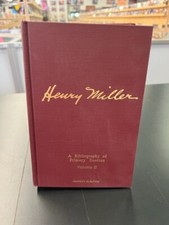 Henry Miller: A Bibliography of Primary Sources Volume 2