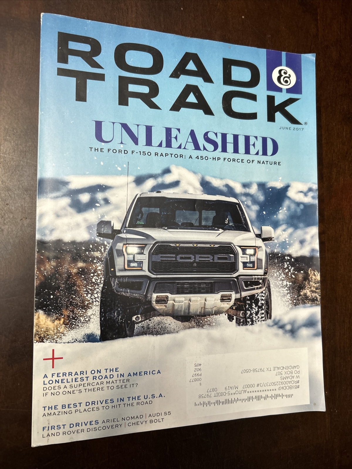 Road Track Magazine June 2017 Unleashed The Ford F-150 Raptor