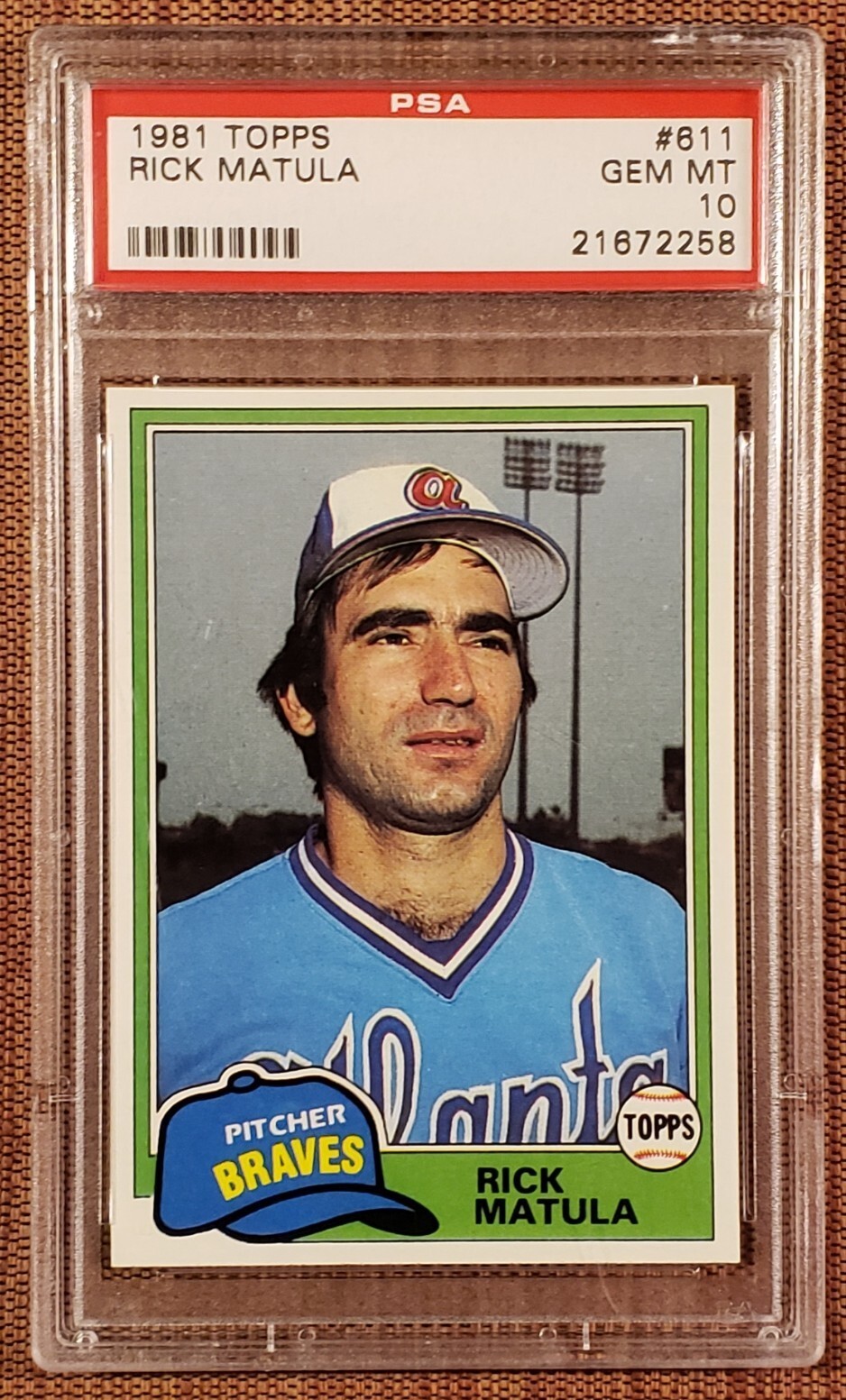 1981 Topps #611 Rick Matula Atlanta Braves Vintage Baseball Card PSA 10 Gem Mint