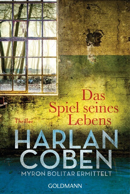 Thumbnail - Das Spiel Seines Lebens - Myron Bolitar Ermittelt Band 1 Harlan Coben