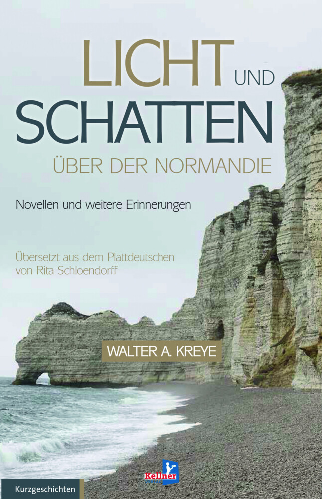 Thumbnail - Walter A. Kreye | Licht Und Schatten Über Der Normandie | Buch |