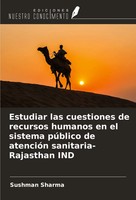 Sushman Sharma | Estudiar Las Cuestiones De Recursos Humanos En El Sistema...