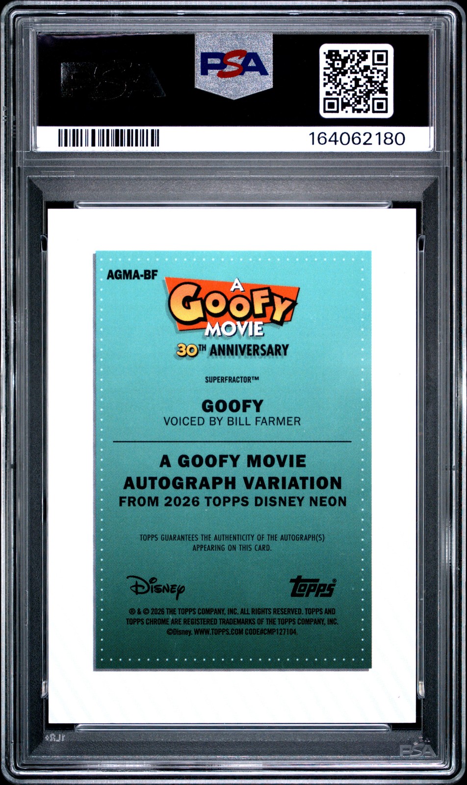 2026  TOPPS DISNEY SUPERFRACTOR 1/1 #AGMA-BF BILL FARMER/GOOFY 1/1 PSA 9 AUTO view 2