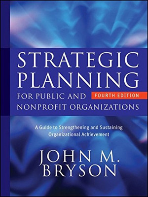 Strategische Planung für öffentliche und gemeinnützige Organisationen:... - Bryson, John M.