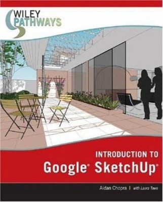 Introduction to Google SketchUp Paperback Aidan Chopra