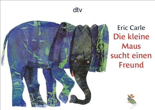 Die kleine Maus sucht einen Freund: 7956 (T0B)