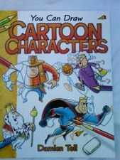 You Can Draw Cartoon Characters - Paperback By Dsmien Toll - GOOD