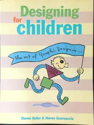 DESIGN FÜR KINDER HELLER S. - GUARNACCIA S. WATSON-GUPTILL PUBLICATIONS