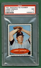 1971 Bazooka DIERKER Larry PSA 7 Nm Pop 1  Very Scarce Braves