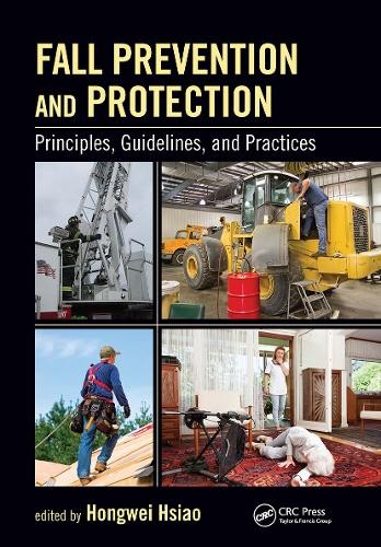 Fall Prevention and Protection by Hongwei Hsiao, PhD - 9781032918822