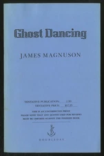James MAGNUSON / Ghost Dancing Uncorrected Proof 1st 1989