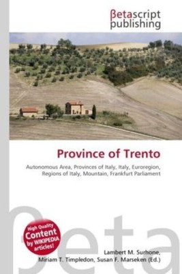 Lambert M. Surhone (u. a.) | Province of Trento | Taschenbuch | Englisch
